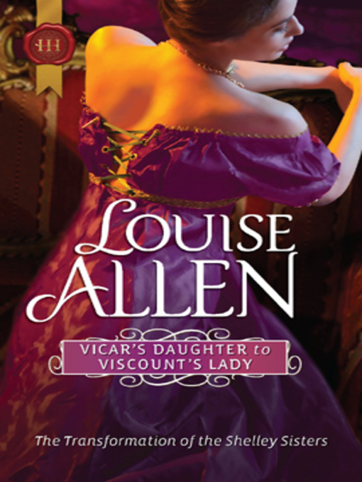 Title details for Vicar's Daughter to Viscount's Lady by Louise Allen - Wait list
